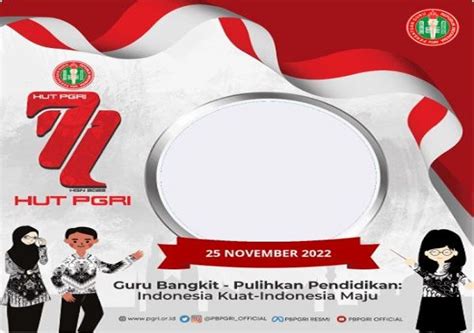 Link Twibbon Hari Guru Nasional Dan Hut Pgri Ke Lengkap Cara