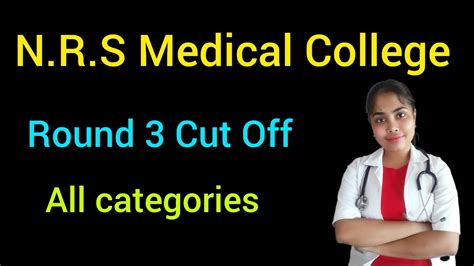 Nrs Medical College Round 3 Cut Off Nrs Medical College West Bengal Neet Cut Off 2023 Mbbs