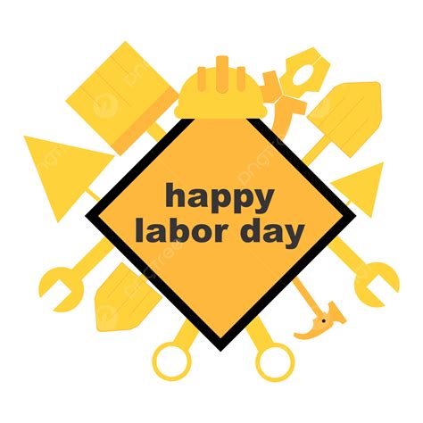 Happy Labor Day Vector Art Png Happy Labor Day Beautiful Vector Tools