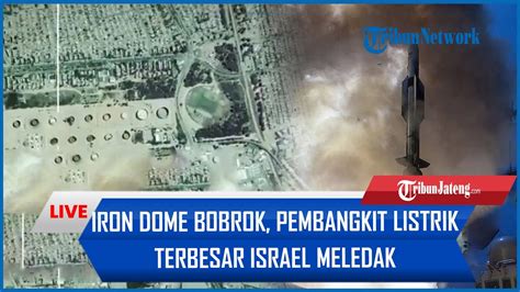 Rangkuman Hamas Vs Israel Iron Dome Bobrok Pelabuhan Pembangkit