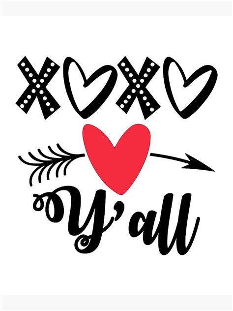 Xoxo Love Yall Poster For Sale By Uopytedsaui Redbubble