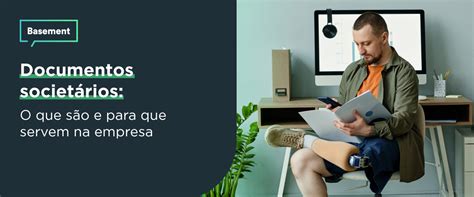 O Que É Documento Societário