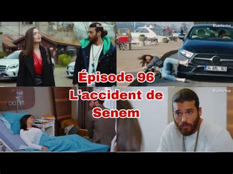 Une Vie Rêvée épisode 96 laccident de Sanem YouTube