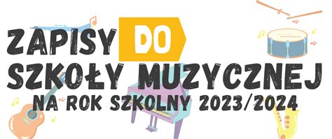 Rekrutacja Na Rok Szkolny Pa Stwowa Szko A Muzyczna I