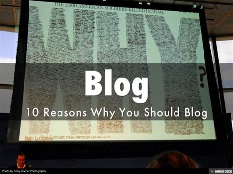 10 Reasons Why You Should Blog