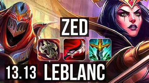 Zed Vs Leblanc Mid Penta Games K Mastery