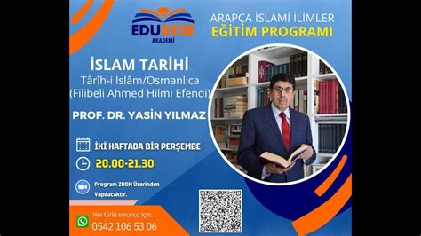 3 Dönem 1 Ders Prof Dr Yasin Yılmaz İslam Tarihi Siyer YouTube