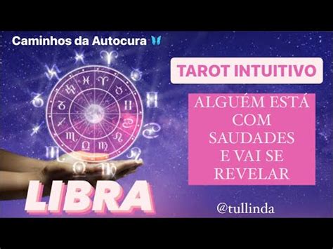 Libra Algu M Est Saudades E Vai Se Revelar Leituradetarot