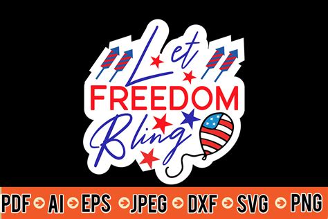 Let Freedom Bling Svg Graphic By Dreams Store · Creative Fabrica