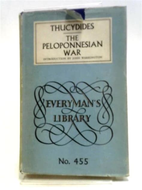 The History Of The Peloponnesian War By Thucydides Hardcover 1957