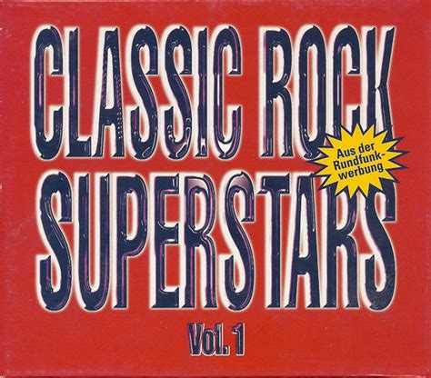 Classic Rock Superstars Vol 1 1998 Cd Discogs