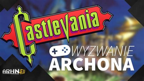 castlevania wyzwanie archona arhneu