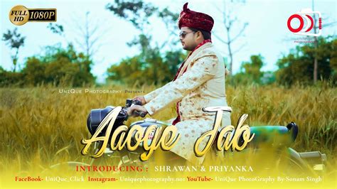 Electro Folk Aaoge Jab Best Wedding Highlights Shrawan