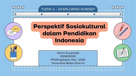 Topik Eksplorasi Konsep Perspektif Sosiokultural Dalam Pendidikan