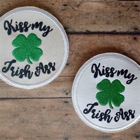 Kiss My Irish Ass Coaster Embroidery Design Digital File Sew