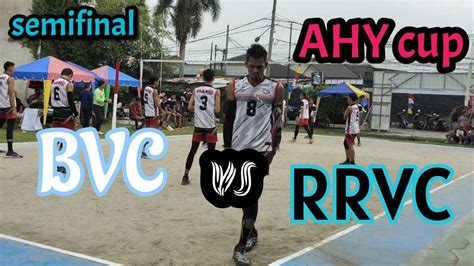 AHY Cup BVC Vs RRVC Semifinal YouTube