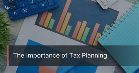 The Importance Of Tax Planning