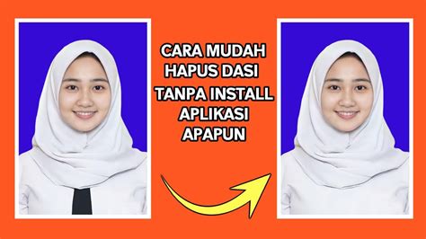 Cara Menghapus Dasi Di Foto Tanpa Install Aplikasi Youtube