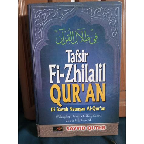 Jual Buku Tafsir Fi Zhilalil Qur An Di Bawah Naungan Al Qur An Jilid 1