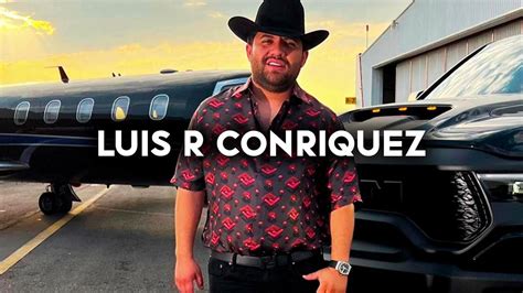 Luis R Conriquez Mix Corridos