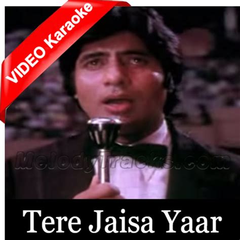 Tere Jaisa Yaar Kahan - Mp3 + VIDEO Karaoke - Kishore Kumar