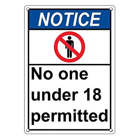 Weatherproof Plastic Vertical ANSI Notice No One Under 18 Permitted