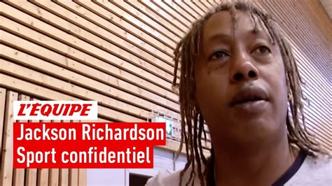 Archives Les Confidences De Jackson Richardson Sur Sa Reconversion En