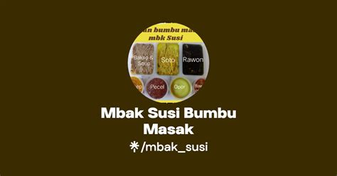 Mbak Susi Bumbu Masak Instagram Facebook Linktree