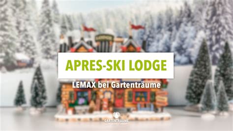 Lemax Apres Ski Lodge Bei Gartentr Ume Youtube