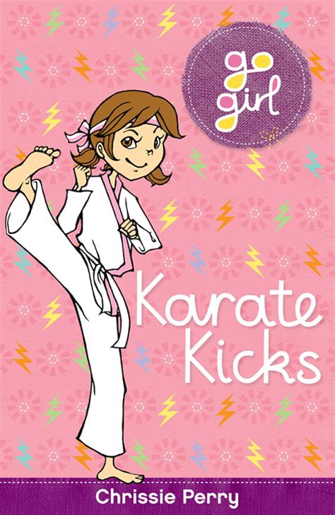 Go Girl Karate Kicks Paperback