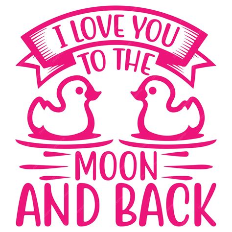 Premium Vector A Pink And White Poster That Says I Love You To The