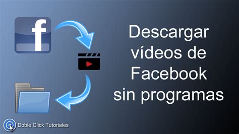 C Mo Descargar V Deos De Facebook Sin Programas Tutorial