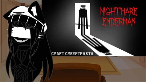 Mob Talker React To Minecraft Creepypasta Nightmare Enderman Youtube