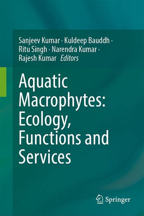 Aquatic Macrophytes: Ecology, Functions and Services (ebook ...