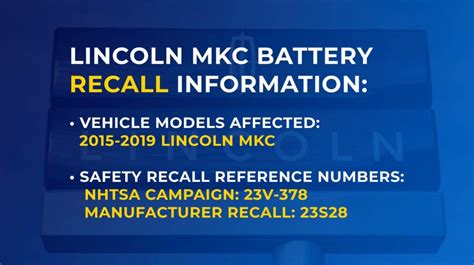 Lincoln Mkc Battery Recall Is Your Vehicle At Risk Of Fire Lemon Law Firm