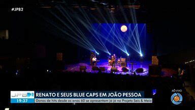 JPB2 Grupo Renato e Seus Blue Caps se apresenta em João Pessoa