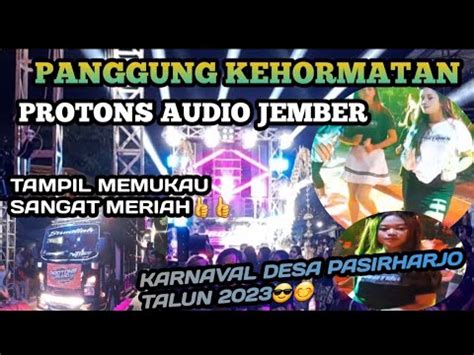 Panggung Kehormatan Protons Audio Jember Tampil Memukau Karnaval