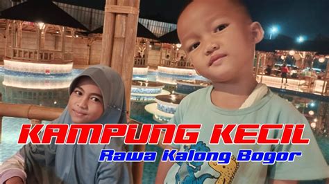 Rm Kampung Kecil Rawakalong Gunung Sindur Bogor Youtube