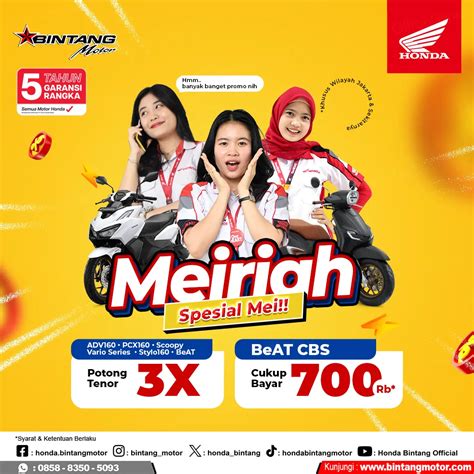 Spesial Meiriah Honda Bintang Motor Jakarta Mei Honda Bintang Motor