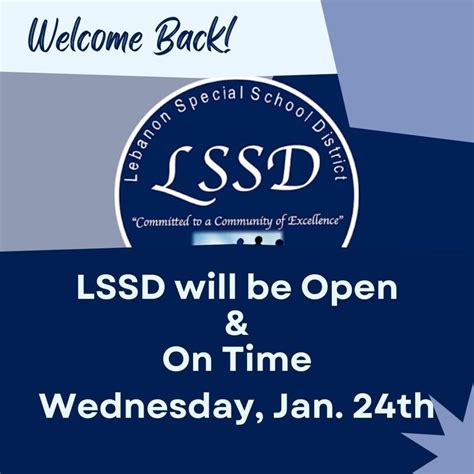 LSSD Open and On Time Tomorrow, January 24th | Lebanon Special School ...