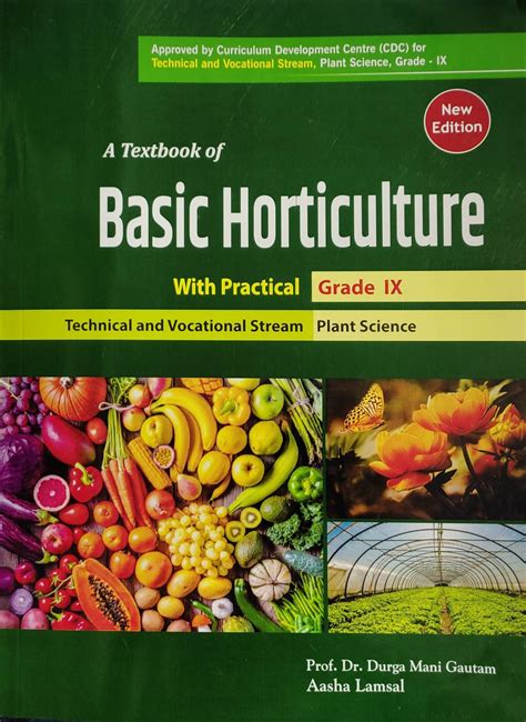 A Textbook Of Basic Horticulture With Practical Grade Ix Plant Science