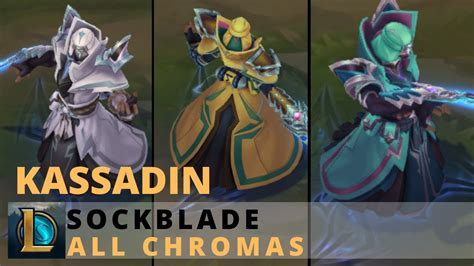 Shockblade Kassadin All Chromas League Of Legends Youtube