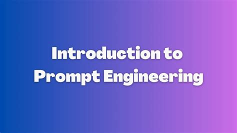 Introduction To Prompt Engineering Dasarpai