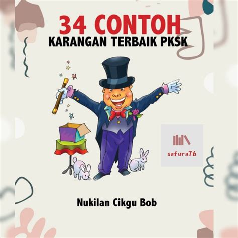 Ukkm Pksk Contoh Karangan Terbaik Tahun Artikulasi Penulisan