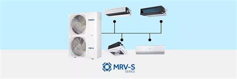 Haier Mrv S Series Ductless Air Conditioners Mini Vrf