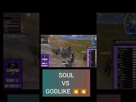 Soul Vs Godlike Spower Vs Bgmi Clutch Soul Godlike