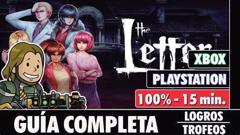 The Letter A Horror Visual Novel Gu A Completa Logros Trofeos