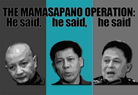 The Mamasapano Operation He Said He Said He Said Abs Cbn News