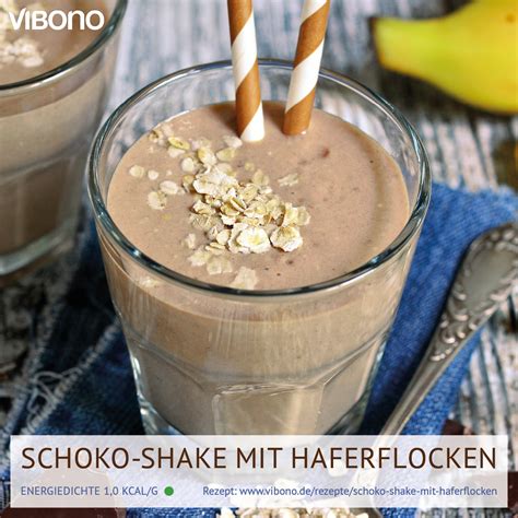 Schoko Shake Mit Haferflocken Vibono