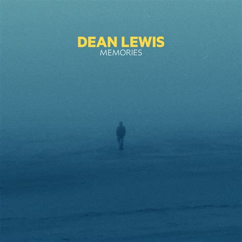 Memories Single Album By Dean Lewis Apple Music